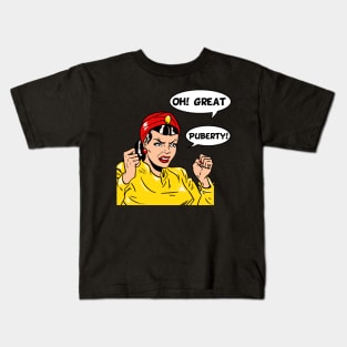 OhGreatPuberty Kids T-Shirt